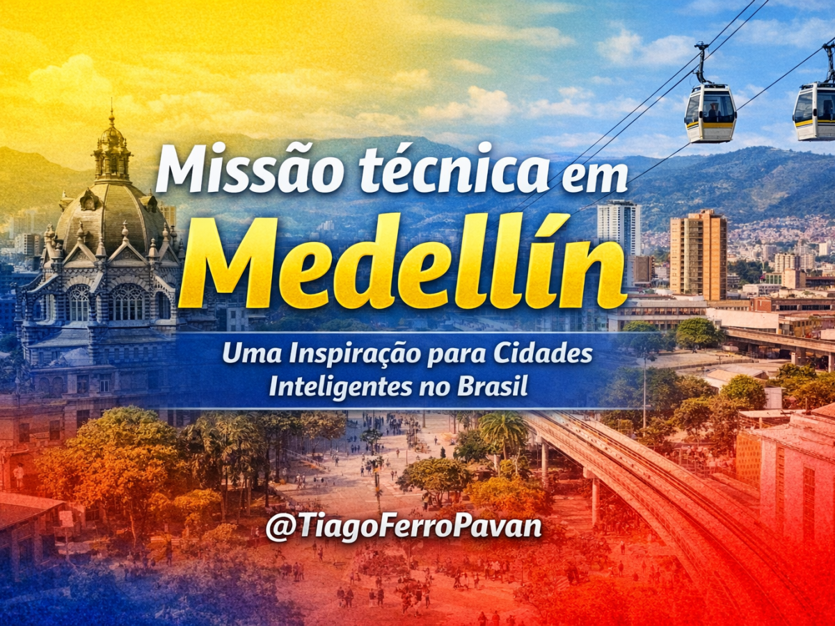 Medellín: Uma inspiração para Cidades Inteligentes no&nbsp;Brasil